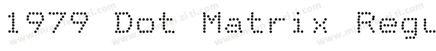 1979 Dot Matrix Regular字体转换